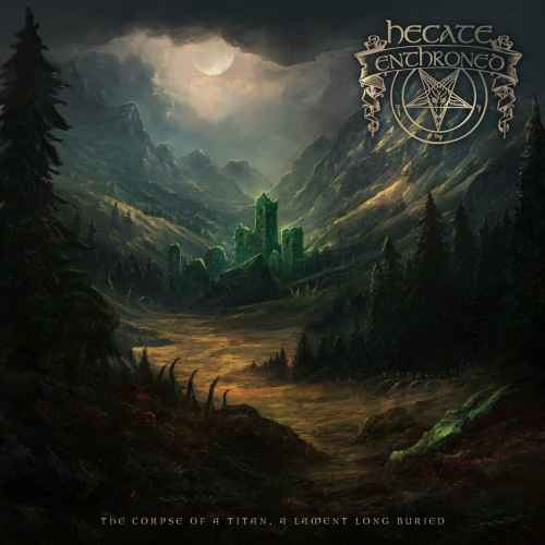 HECATE ENTHRONED - The Corpse of a Titan, a Lament Long Buried DIGI